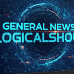 General News LogicalShout: Your Trusted Source for Daily Updates