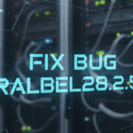 Fix Bug Ralbel28.2.5: Complete Troubleshooting Guide